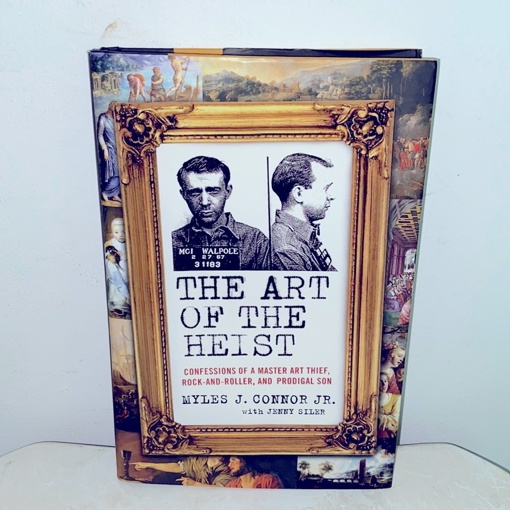 The Art of the Heist 📚 Myles J. Connor JR. & Jenny Siler ✍️​​​​